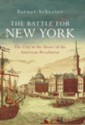 The Battle for New York - Barnet Schechter