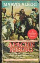 Apache Rising - Marvin H. Albert