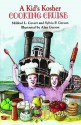 Kid's Kosher Cooking Cruise - Mildred L. Covert