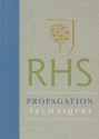 RHS Propagation Techniques - Geoff Hodge, Rosemary Ward