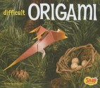 Difficult Origami - Chris Alexander