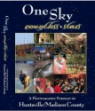 One Sky Countless Stars A Photographic Portrait Of Huntsville/Madison County - Amy Meadows, Grace Hawthorne