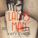 Ladies Man: Tahoe's Story: Manwhore, Book 4 - Katy Evans, Grace Grant, Simon & Schuster Audio