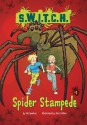 Spider Stampede - Ali Sparkes, Ross Collins