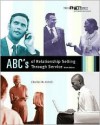 ABCs of Relationship Selling - Charles M. Futrell