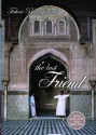 The Last Friend - Tahar Ben Jelloun, Hazel Rowley, Kevin Michel Cape