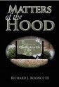 Matters of the Hood - Richard J Koonce III, Rayshon Harris, Robert Banks