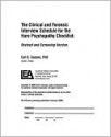 A Clinical and Forensic Interview Schedule for the Hare Psychopathy Checklist: Revised and Screening Version - Carl B. Gacono