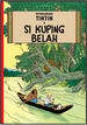 Petualangan Tintin : Si Kuping Belah - Hergé