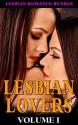 ROMANCE: Lesbian Romance: LESBIAN LOVERS BUNDLE VOLUME 1 * 4 EBOOK BUNDLE * (First Time Lesbian Gay Bisexual LGBT Erotic BBW Fiction) (First Time Gay ... and Anthologies Bundle Quick Reads) - Cassandra Cole