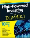 High-Powered Investing All-in-One For Dummies (For Dummies (Business & Personal Finance)) - Consumer Dummies