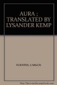 Aura - Lysander Kemp, Carlos Fuentes