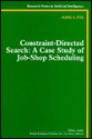 Constraint-Directed Search: A Case Study of Job-Shop Scheduling - Mark Fox