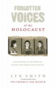 Forgotten Voices of the Holocaust - Lyn Smith