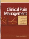 Clinical Pain Management: An Essential Handbook for Long-Term Care Nurses - Barbara Acello