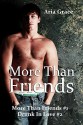 More Than Friends Book 1 & 2: M/M Romance Box Set - Aria Grace