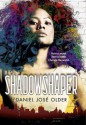 Shadowshaper - Daniel José Older