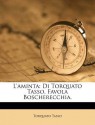 L'Aminta: Di Torquato Tasso, Favola Boscherecchia. - Torquato Tasso