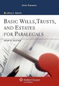 Basic Wills, Trusts, and Estates for Paralegals, Fourth Edition - Helewitz, Jeffrey A.