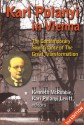 Karl Polanyi in Vienna: The Contemporary Significance of The Great Transformation, 2nd edition - Kenneth McRobbie, Karl Levitt, Kenneth McRobbie, Karl P. Levitt