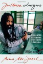 Jailhouse Lawyers: Prisoners Defending Prisoners v. the USA - Mumia Abu-Jamal, Angela Y. Davis