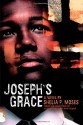 Joseph's Grace - Shelia P. Moses