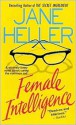 Female Intelligence - Jane Heller