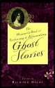 The Mammoth Book of Victorian and Edwardian Ghost Stories - Charles Dickens, Henry James, Robert Hugh Benson, Tom Gallon, Clive Pemberton, Allen Upward, Alice Perrin, Lettice Galbraith, J.E.P. Muddock, Theo Gift, Frank Cowper, J.B. Harwood, Grant Allen, Alexandre Chatrian, Émile Erckmann, Erckmann-Chatrian, Rhoda Broughton, Dinah 