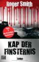 Kap der Finsternis - Roger Smith, Peter Torberg, Jürgen Bürger