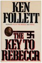 The Key to Rebecca - Ken Follett