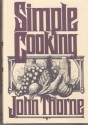 Simple Cooking - John Thorne