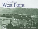 Remembering West Point - Eugene J. Palka, Jon C. Malinowski