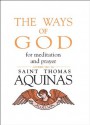 Ways of God - Thomas Aquinas