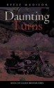 Daunting Turns - Reese Madison