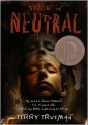 Stuck in Neutral - Terry Trueman