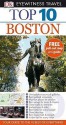 Top 10 Boston (DK Eyewitness Travel) - Patricia Harris, David Lyon, Jonathan Schultz