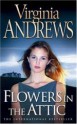 Flowers In The Attic - Virginia Cleo Andrews