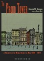 The Proud Tower: A Portrait of the World Before the War 1890-1916 - Barbara W. Tuchman