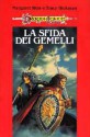 La sfida dei gemelli (Dragonlance: le leggende, #3) - Margaret Weis, Tracy Hickman, Giampaolo Cossato, Sandro Sandrelli