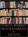 Bookmarked For Death (A Booktown Mystery, #2) - Lorna Barrett