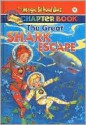 The Great Shark Escape (The Magic School Bus Chapter Book, #7) - Jennifer Johnston, Ted Enik, Joanna Cole, Bruce Degen