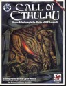 Call Of Cthulhu: Horror Roleplaying In the Worlds Of H.P. Lovecraft (5th Edition - Chaosium #2336) - Sandy Petersen, Lynn Willis