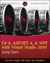 C# 4, ASP.Net 4, and Wpf, with Visual Studio 2010 Jump Start - Christian Nagel, Rod Stephens, Karli Watson, Jay Glynn, Bill Evjen, Devin Rader, Scott Hanselman, Morgan Skinner