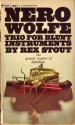 Trio for Blunt Instruments (Nero Wolfe #39) - Rex Stout