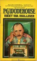 Meet Mr. Mulliner - P.G. Wodehouse