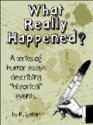 What Really Happened? - K. Lenart, Stuart Sharp, Lee Arnold