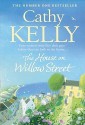 The House on Willow Street - Cathy Kelly