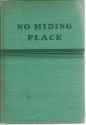 No Hiding Place: An Autobiography - William Seabrook