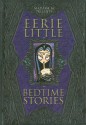 Eerie Little Bedtime Stories - Madame M.