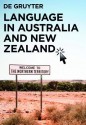 Language in Australia and New Zealand: A Bibliography and Research Database (1788 - Present) - Gerhard Leitner, Brian Taylor, Clemens Fritz